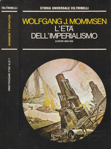 L' età dell'imperialismo - Wolfgang J. Mommsen - copertina