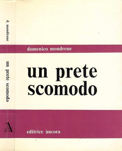Un prete scomodo - Domenico Mondrone - copertina