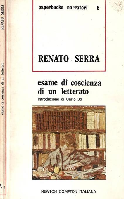 Esame di coscienza di un letterato e ultime lettere dal campo - Renato Serra - copertina
