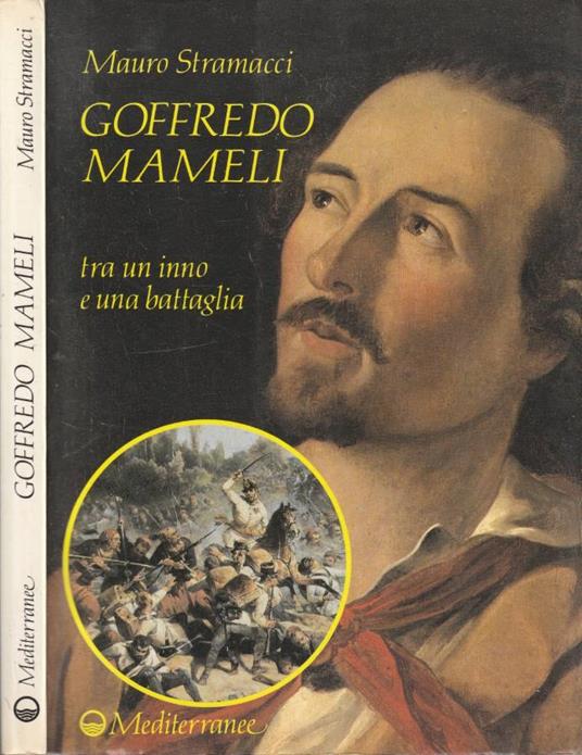 Goffredo Mameli (Autografo) - Mauro Stramacci - copertina