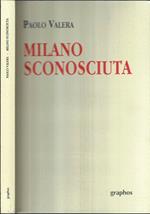 Milano sconosciuta