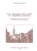 Dal Paradiso dell'Eden al Giardino di Pietra (Autografo)
