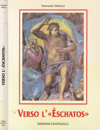 Verso l'"Eschatos" - Fernando Muraca - copertina