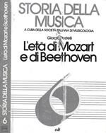 Storia della musica. Volume 6: L'età di Mozart e di Beethoven