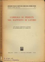 L' obbligo di fedeltà nel rapporto di lavoro