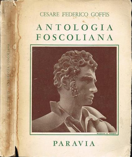 Antologia Foscoliana - Cesare Goffis - copertina