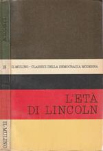 Il pensiero politico nell'età di Lincoln