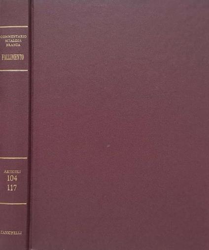 Della liquidazione dell'attivo. Art. 104-117 - Angelo Bonsignori - copertina