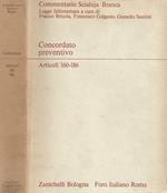 Del Concordato preventivo. Legge fallimentare articoli 160-186