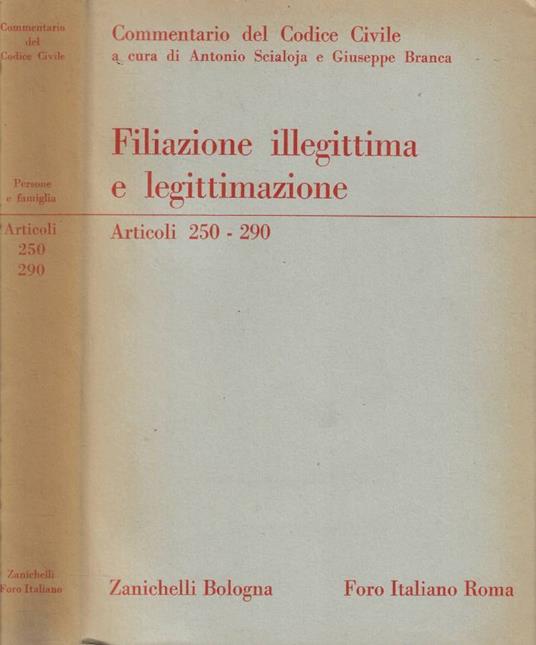 Della filiazione illegittima e della legittimazione - Ugo Majello - copertina