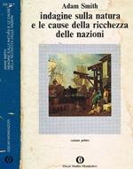 Indagine sulla natura e le cause della ricchezza delle Nazioni vol.I