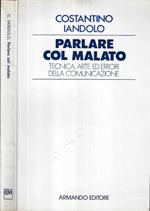 Parlare col malato ( Autografo )