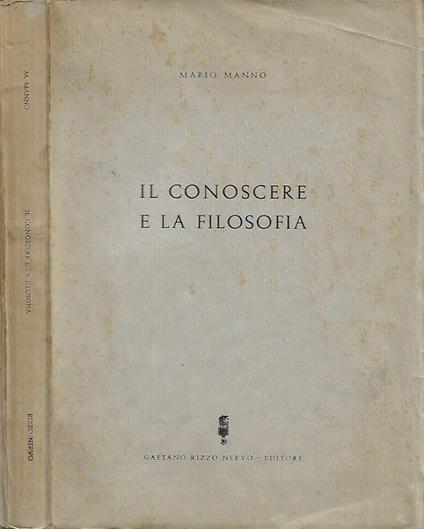 Il conoscere e la filosofia - Mario Manno - copertina