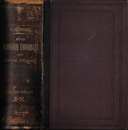 Nòvo dizionario universale della lingua italiana Vol. I - Policarpo Petrocchi - copertina