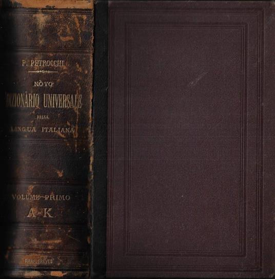 Nòvo dizionario universale della lingua italiana Vol. I - Policarpo Petrocchi - copertina