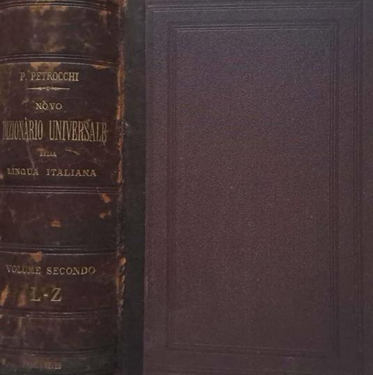 Novo dizionario universale della lingua italiana. Volume II, L-Z - Policarpo Petrocchi - copertina