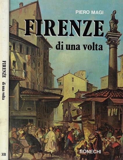 Firenze di una volta - Piero Magi - copertina