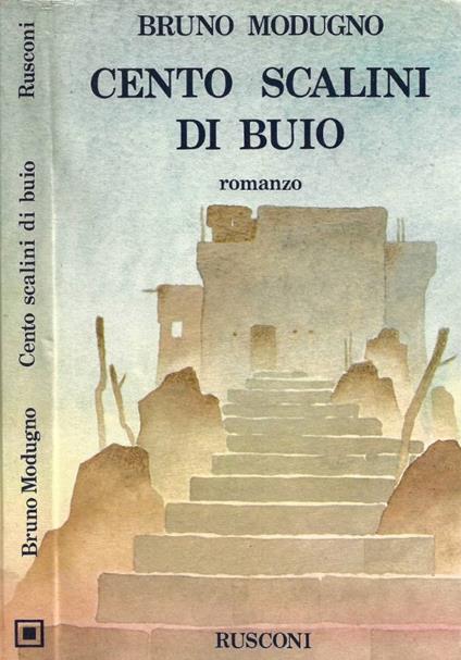 Cento scalini di buio - Bruno Modugno - copertina