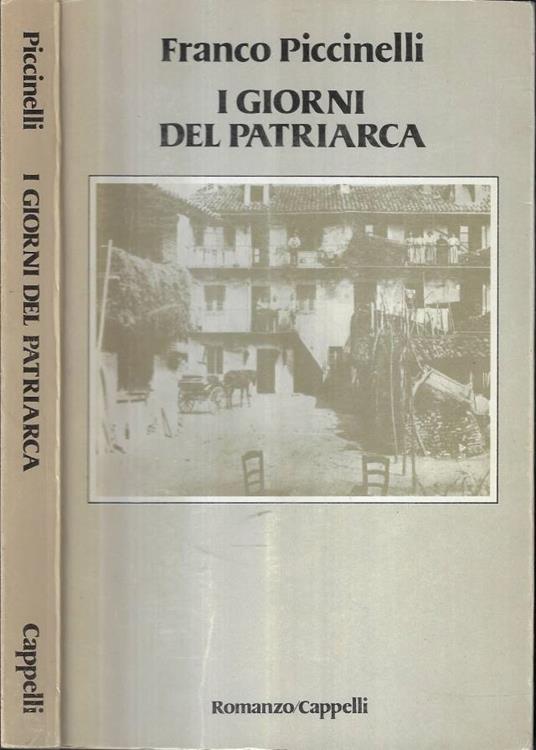 I giorni del patriarca - Franco Piccinelli - copertina