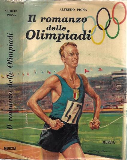 Il romanzo delle Olimpiadi - Alfredo Pigna - copertina