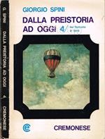 Dalla Preistoria ad oggi