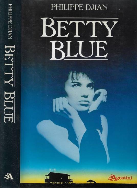 Betty Blue - Philippe Djian - copertina