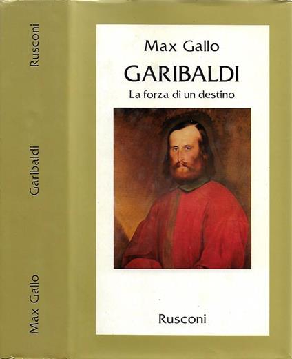 Garibaldi - Max Gallo - copertina