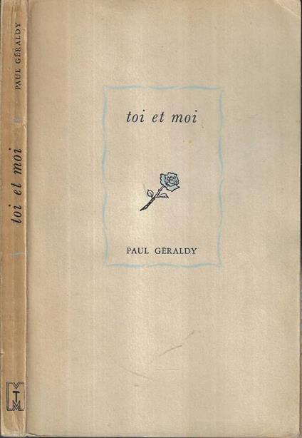 Toi et moi - Paul Géraldy - copertina