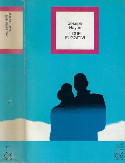 I due fuggitivi - Joseph Hayes - copertina