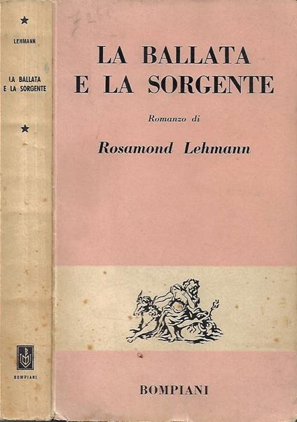 La Ballata e la Sorgente - Rosamond Lehmann - copertina