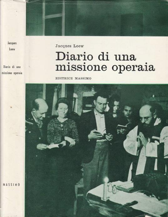 Diario di una missione operaia - Jacques Loew - copertina