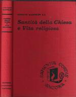 Santità della Chiesa e vita religiosa