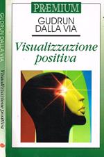 Visualizzazione positiva
