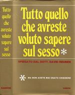 Tutto quello che avreste voluto sapere sul sesso… ma non avete mai osato chiedere