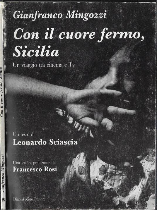 Con il cuore fermo, Sicilia - Gianfranco Mingozzi - copertina