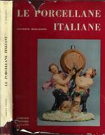 Le porcellane italiane Vol. I