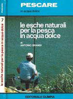 Le esche naturali per la pesca in acqua dolce