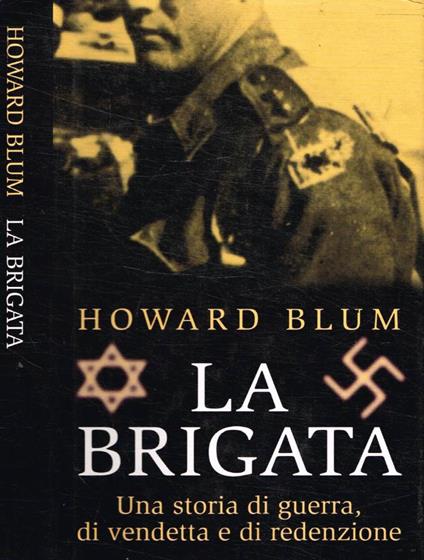 La brigata - Howard Blum - copertina