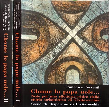 Chome lo papa uole… - Francesco Correnti - copertina