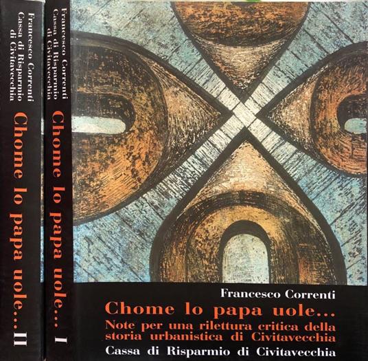 Chome lo papa uole… - Francesco Correnti - copertina