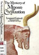 The Mystery of Minoan Civilization