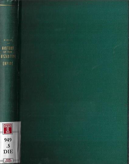 History of the Bizantine Empire - Charles Diehl - copertina