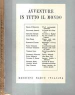 Avventure in tutto il mondo