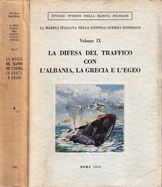 La difesa del traffico con l'Albania, la Grecia e l'Egeo - copertina