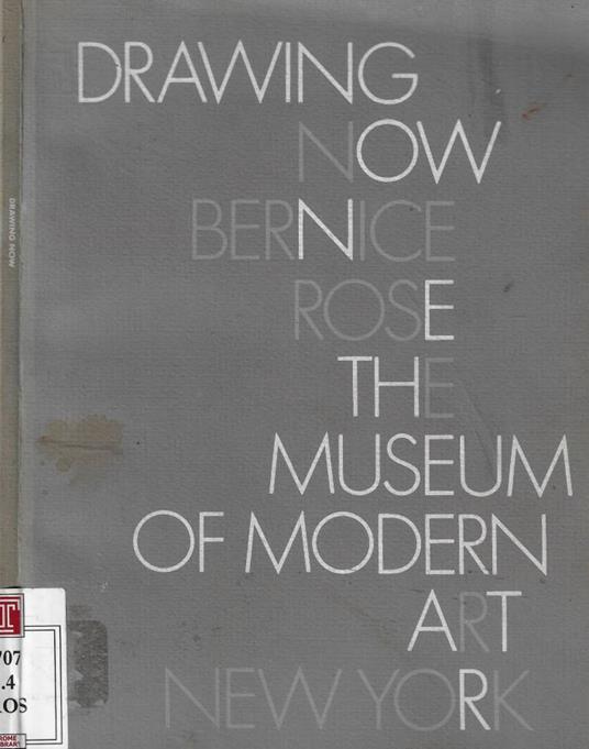 Drawing now bernice rose the Museum of Modern Art New York - copertina
