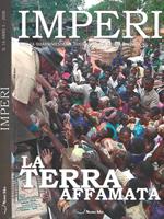 Imperi. Rivista quadrimestrale di geopolitica e globalizzazione. N. 14, 2008: La terra affamata