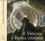 Il Vaticano e Roma Cristiana