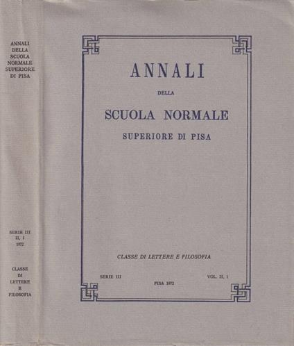 Annali della Scuola Normale Superiore di Pisa, Serie III, Vol. II, 1, Pisa 1972 - copertina