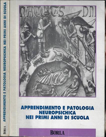 Apprendimento e patologia neuropsichica nei primi anni di scuola - copertina
