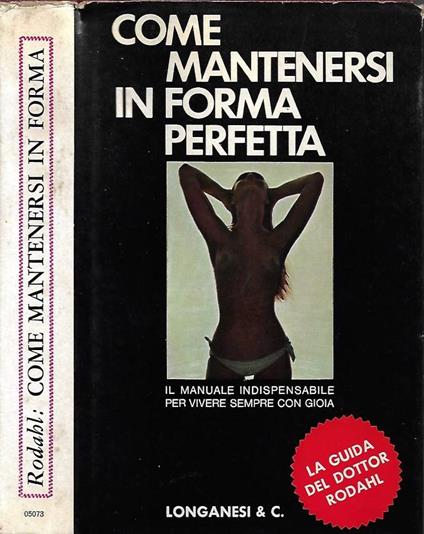 Come mantenersi in forma perfetta - copertina